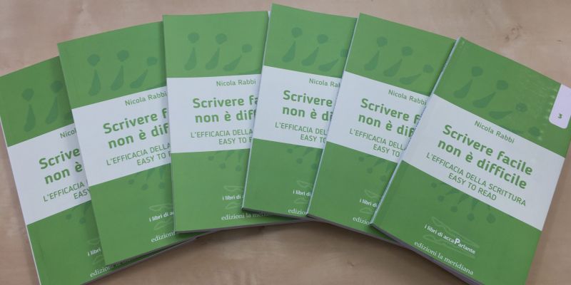 "Scrivere facile non è difficile": il terzo libro della collana accaParlante illustra l'efficacia della scrittura Easy To Read