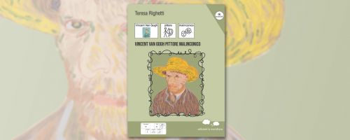 Vincent Van Gogh protagonista dell’ultima uscita di ArtistiCAA®