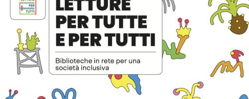 L’accessibilità delle biblioteche milanesi: presentazione dei risultati del progetto Letture per tutte e tutti