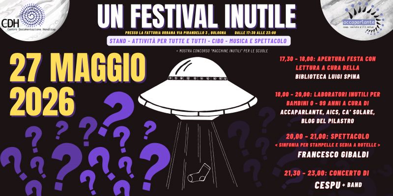 Il 27 maggio vi aspettiamo al Festival Inutile! Laboratori, spettacoli, cibo e musica per tutte le età
