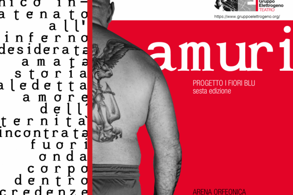 AMURI: IL CDH A TEATRO CON LA COMUNITÀ ARTISTICA I FIORI BLU!