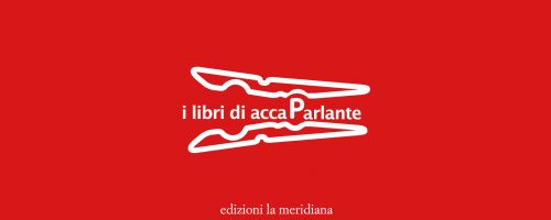 La nuova collana editoriale "i libri di accaParlante"