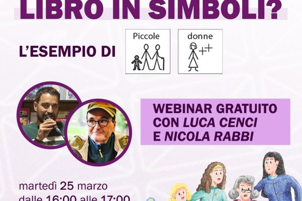 Come nasce un libro in simboli? L’esempio di Piccole donne. Il 25 marzo un webinar gratuito