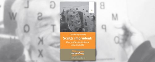 “Scritti imprudenti”: il nuovo libro di Claudio Imprudente in libreria e nei maggiori store online