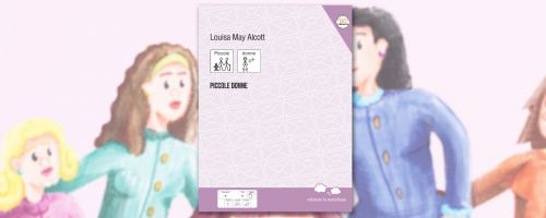 Esce “Piccole donne” in CAA: la storia delle sorelle March diventa accessibile a tutti