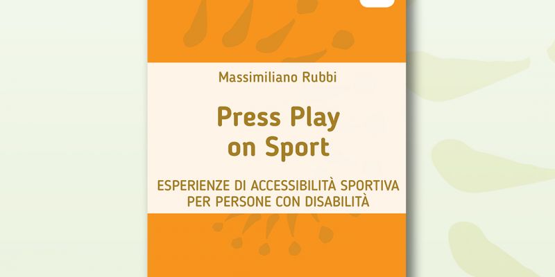Press Play on Sport: il nuovo libro della collana accaParlante racconta lo sport accessibile a tutti