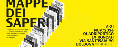 La Rete Specialmente in Biblioteca presenta la mostra "Mappe dei Saperi": il 6 novembre ore 17:30 l'opening al Quadriportico ex-Roncati