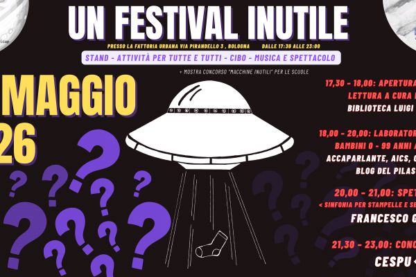 Il 27 maggio vi aspettiamo al Festival Inutile! Laboratori, spettacoli, cibo e musica per tutte le età