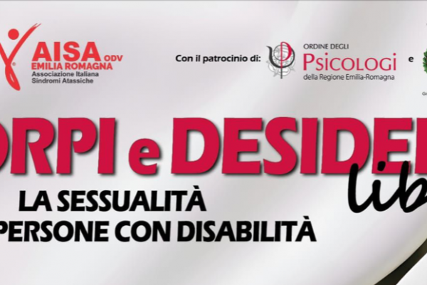 Corpi e desideri liberi: il 23 maggio un convegno sulla sessualità nelle persone con disabilità