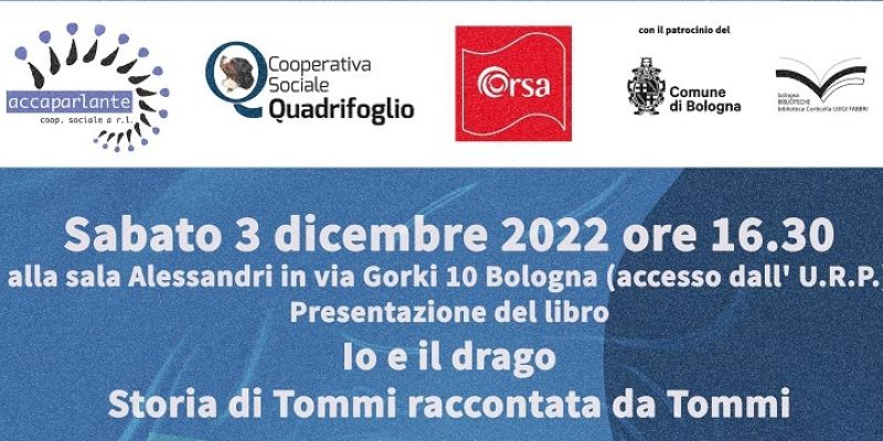 Presentazione di “Io e il drago, Storia di Tommi raccontata da Tommi”