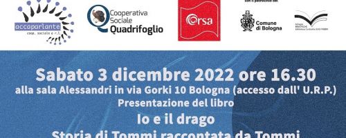 Presentazione di “Io e il drago, Storia di Tommi raccontata da Tommi”