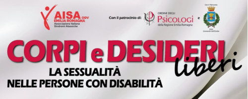 Corpi e desideri liberi: il 23 maggio un convegno sulla sessualità nelle persone con disabilità