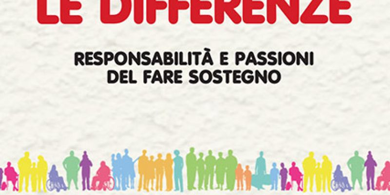 Abitare le differenze - Per stimolare una riflessione sulla figura dell’insegnante di sostegno