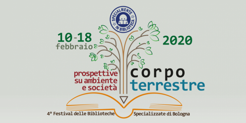 "Corpo terrestre. Prospettive su ambiente e società": il festival "Specialmente in Biblioteca"